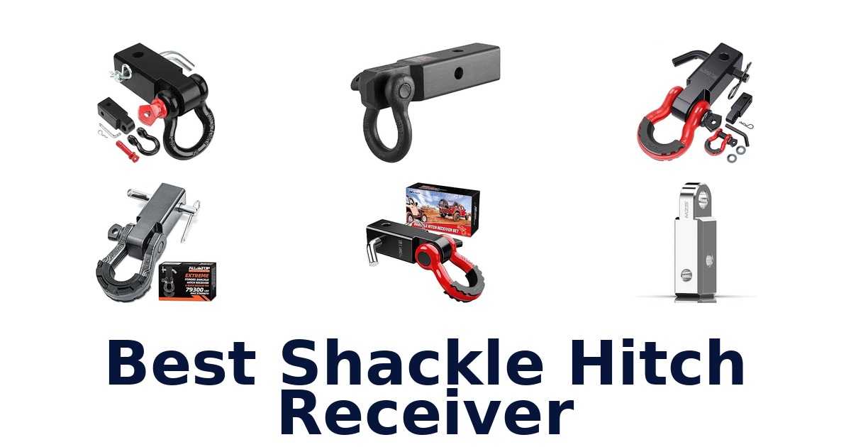 Best Shackle Hitch Receiver
