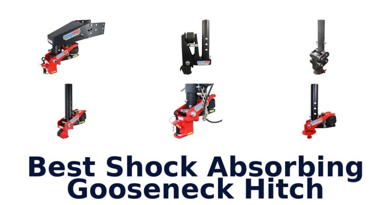 Best Shock Absorbing Gooseneck Hitch
