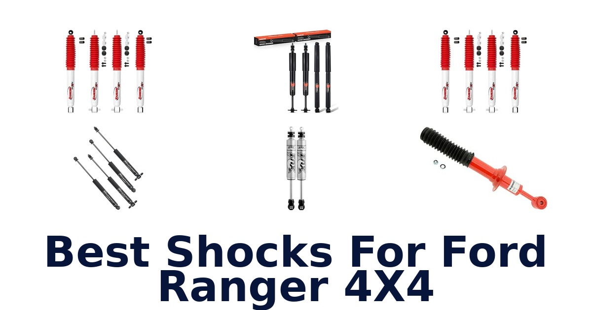 Best Shocks For Ford Ranger 4X4
