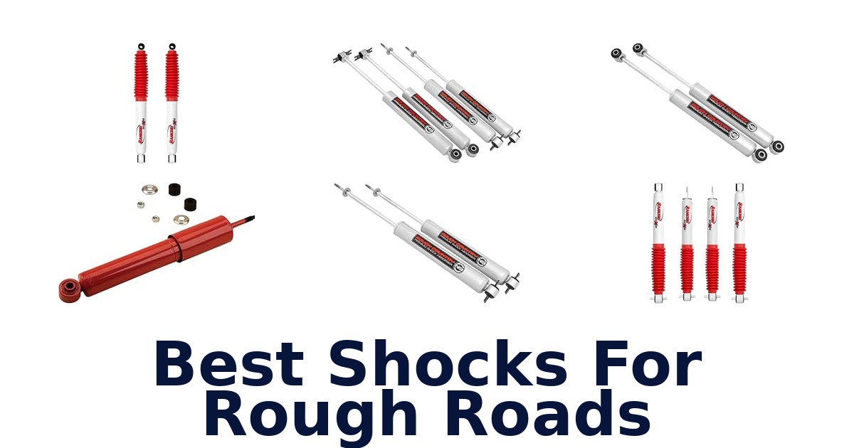 Best Shocks For Rough Roads