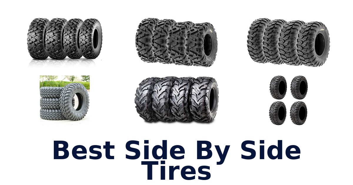 Best Side By Side Tires