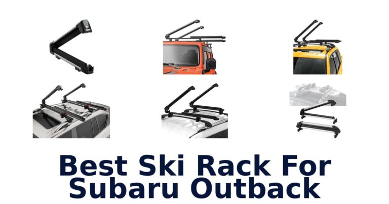 Best Ski Rack For Subaru Outback