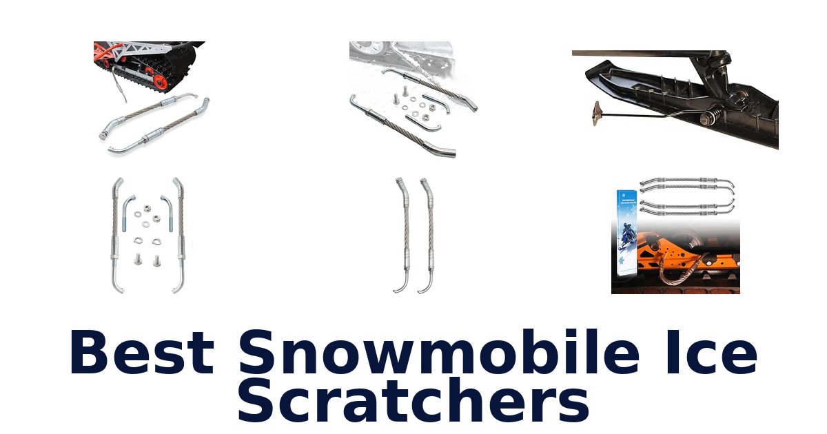 Best Snowmobile Ice Scratchers