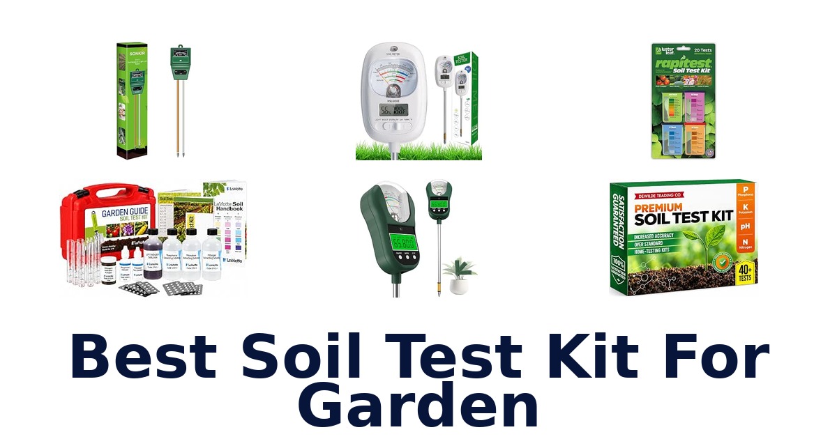 Best Soil Test Kit For Garden