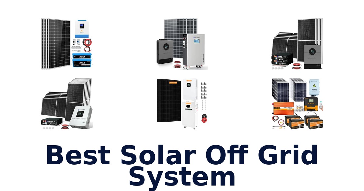 Best Solar Off Grid System