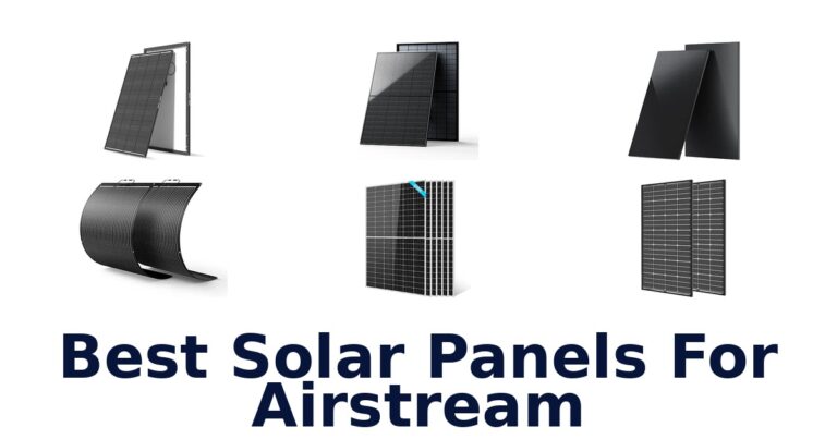 Best Solar Panels For Airstream