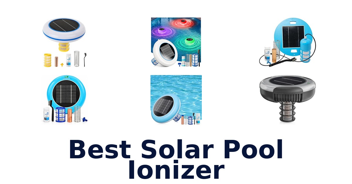 Best Solar Pool Ionizer