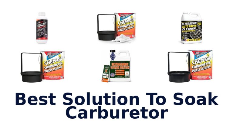 Best Solution To Soak Carburetor