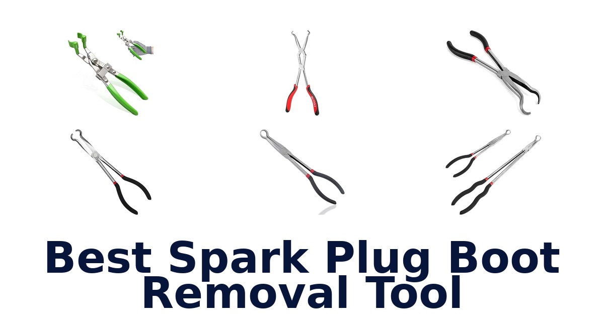 Best Spark Plug Boot Removal Tool
