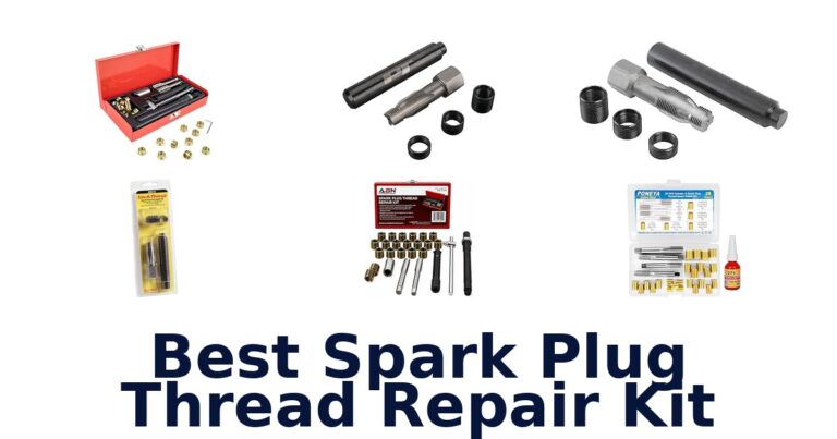 Best Spark Plug Thread Repair Kit