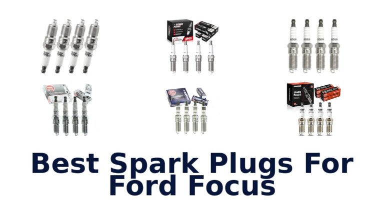 Best Spark Plugs For Ford Focus