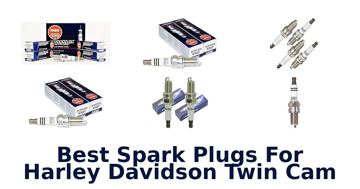 Best Spark Plugs For Harley Davidson Twin Cam