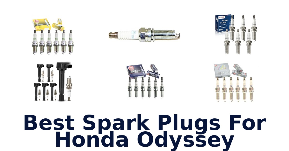 Best Spark Plugs For Honda Odyssey