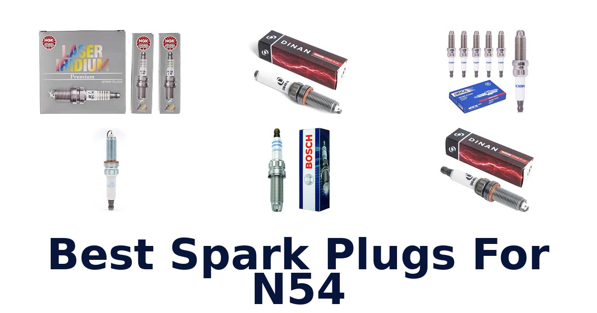 Best Spark Plugs For N54