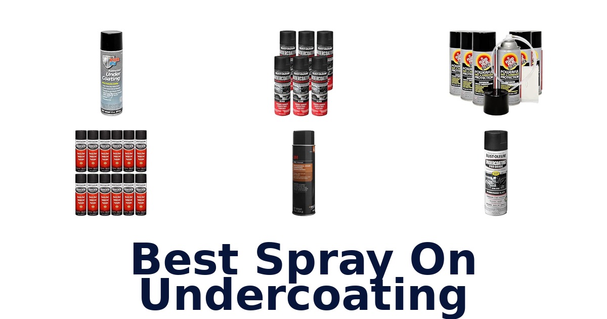 Best Spray On Undercoating