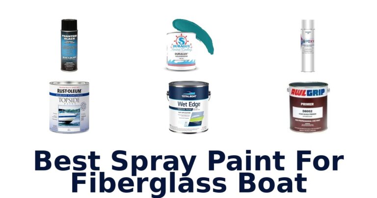 Best Spray Paint For Fiberglass Boat