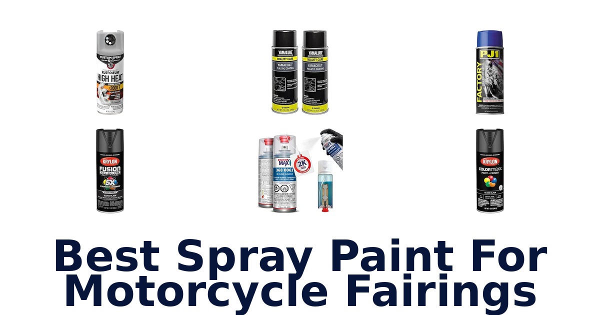 Best Spray Paint For Motorcycle Fairings
