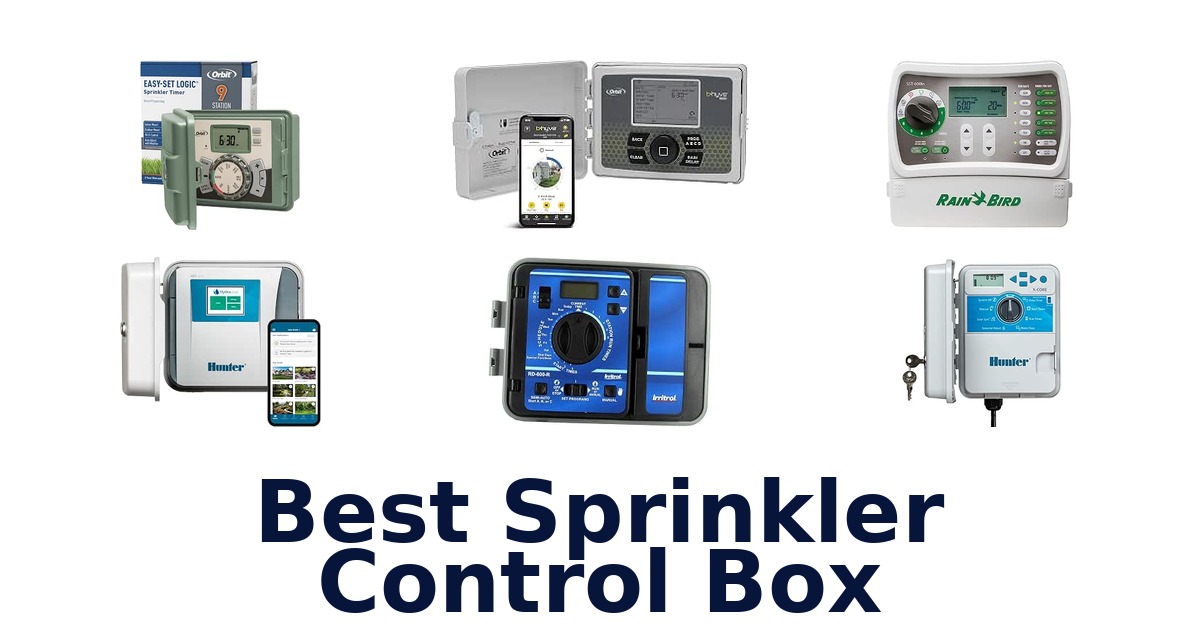 Best Sprinkler Control Box