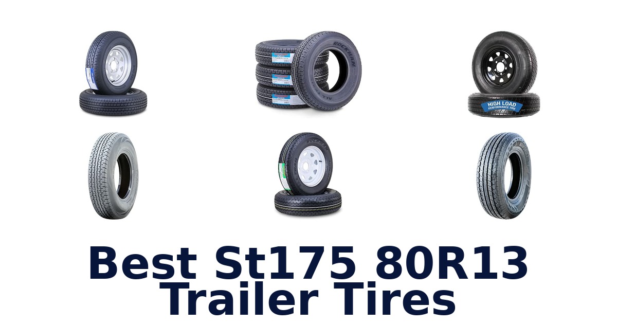 Best St175 80R13 Trailer Tires