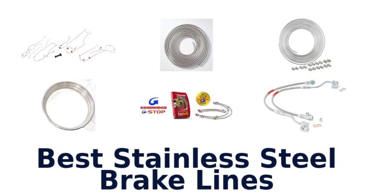 Best Stainless Steel Brake Lines