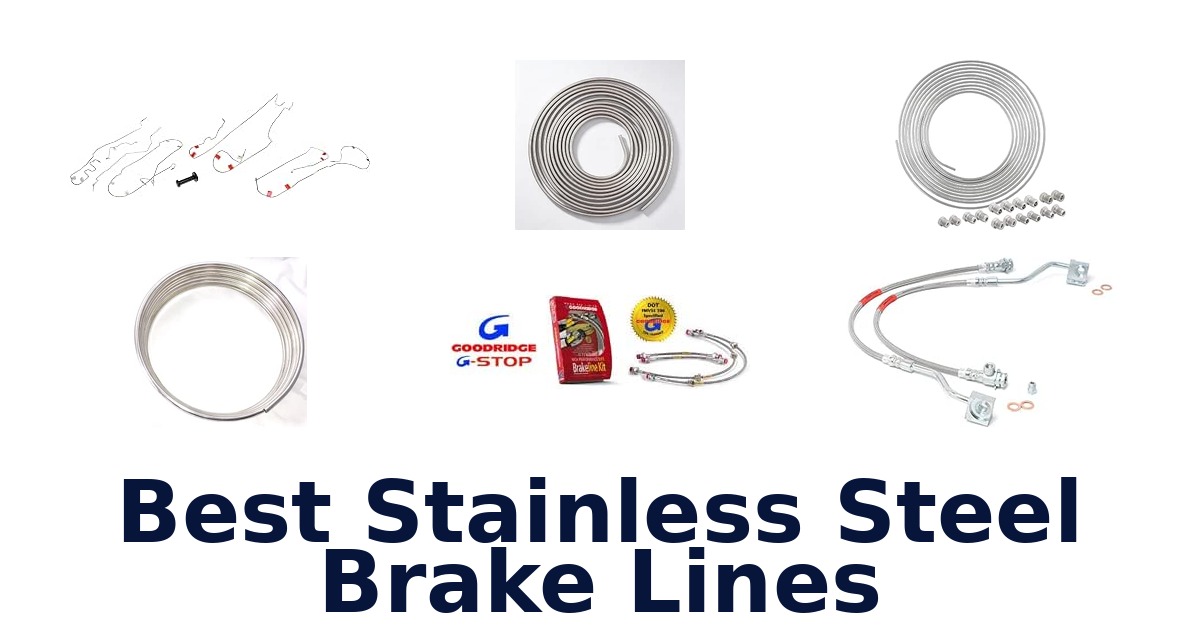 Best Stainless Steel Brake Lines