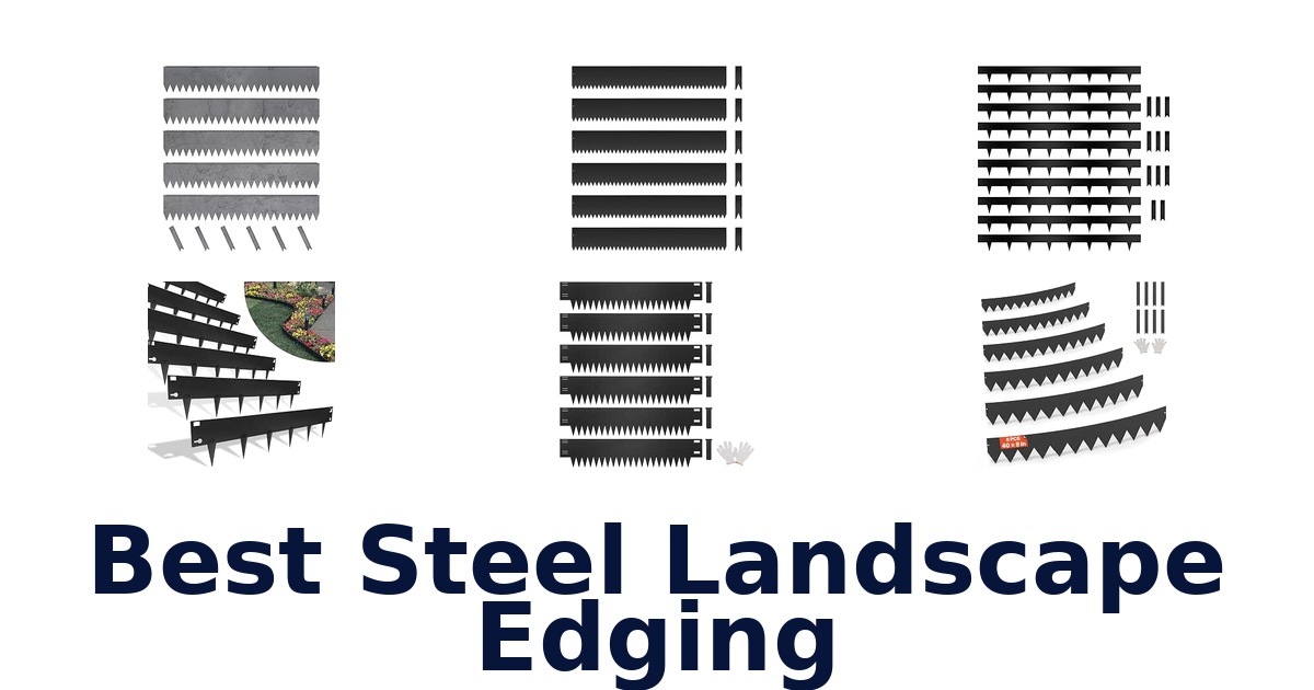 Best Steel Landscape Edging