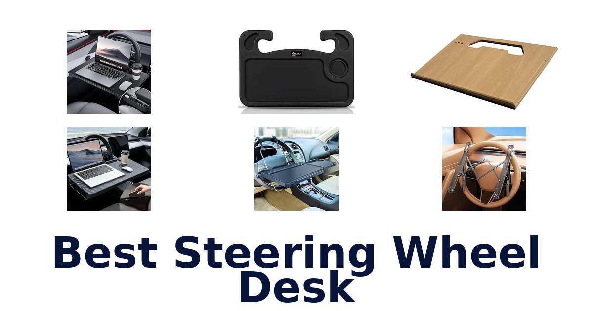 Best Steering Wheel Desk