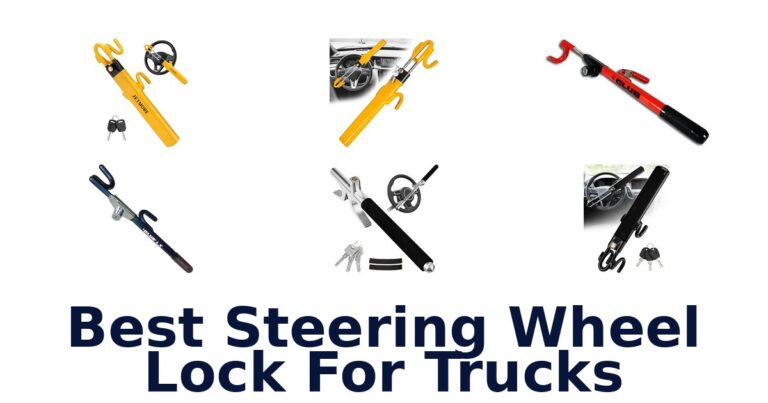 Best Steering Wheel Lock For Trucks