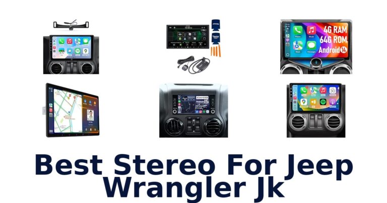 Best Stereo For Jeep Wrangler Jk