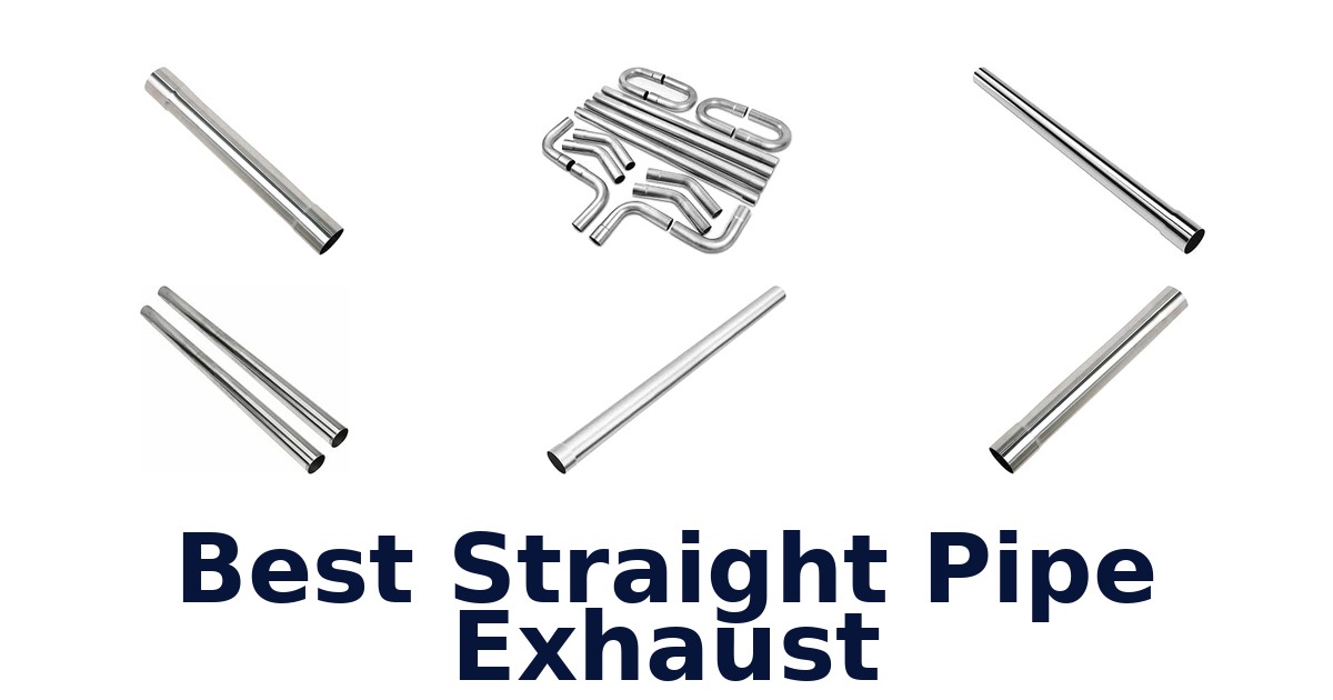 Best Straight Pipe Exhaust