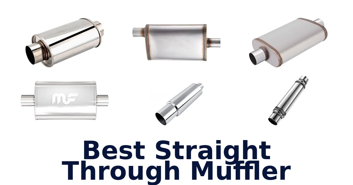 Best Straight Through Muffler