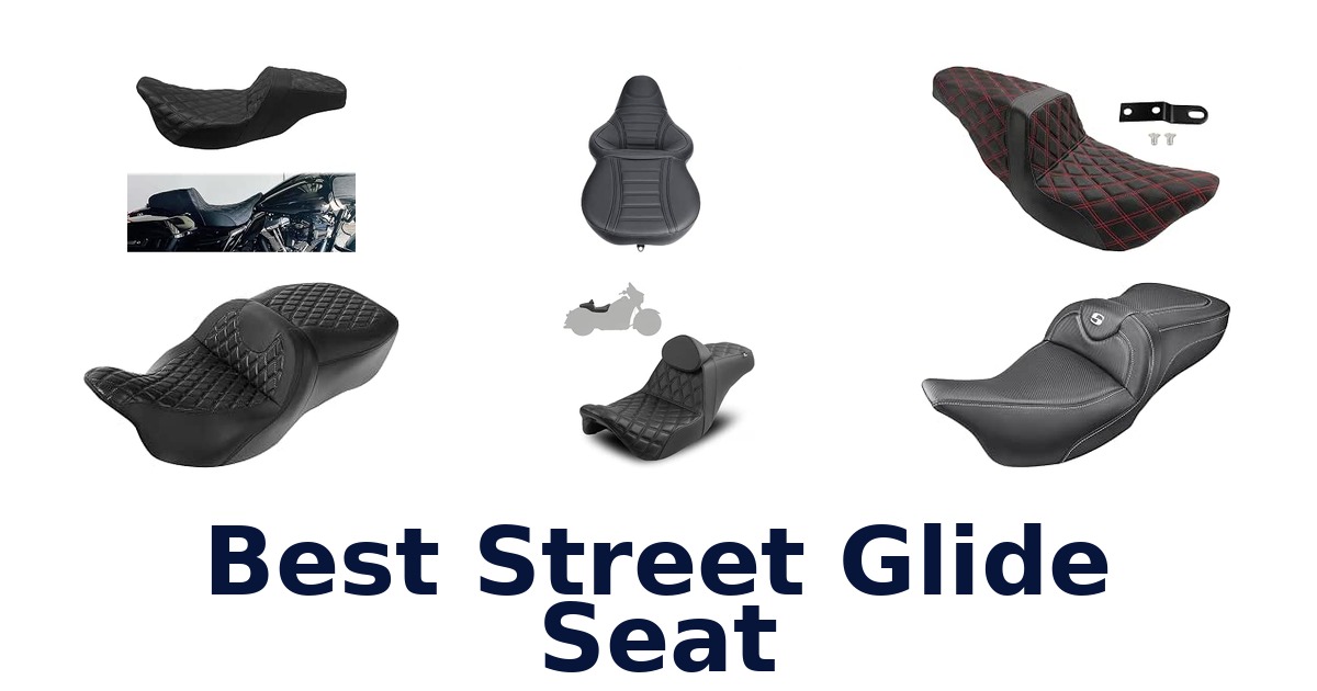 Best Street Glide Seat