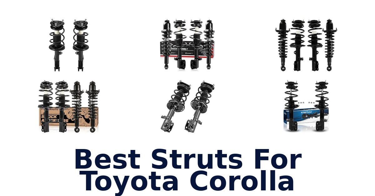Best Struts For Toyota Corolla