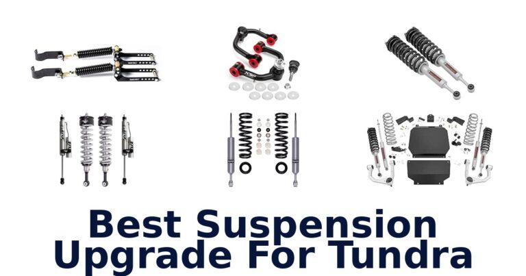 Best Suspension Upgrade For Tundra