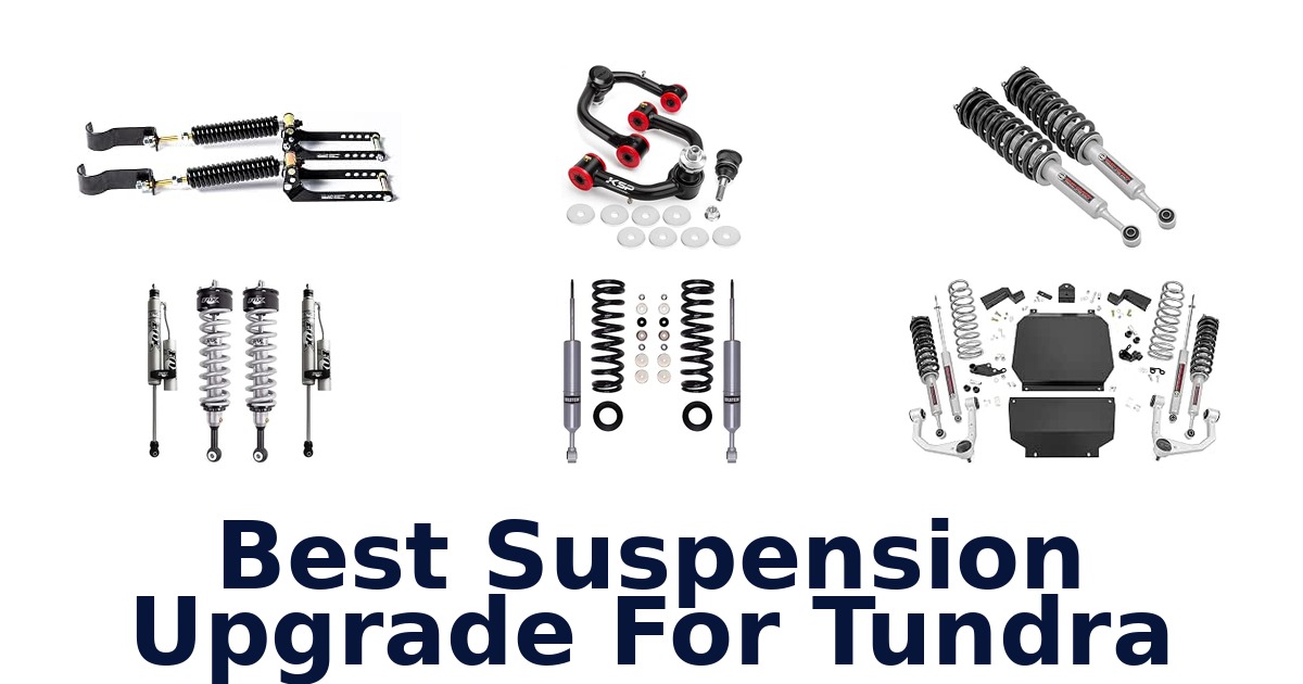 Best Suspension Upgrade For Tundra