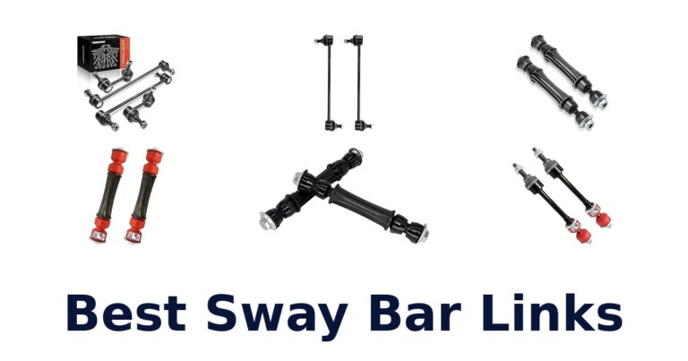 Best Sway Bar Links