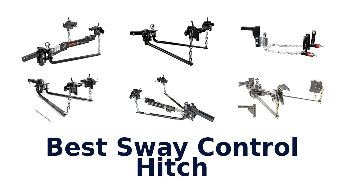 Best Sway Control Hitch