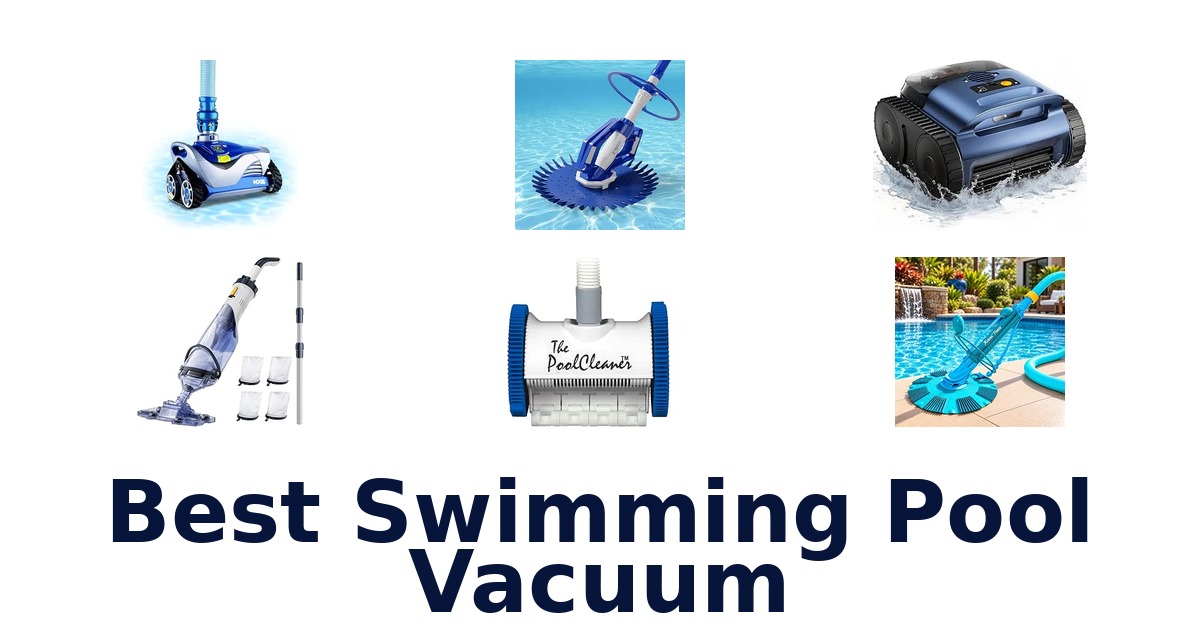 Best Swimming Pool Vacuum