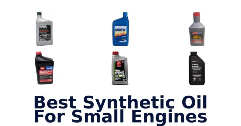 Best Synthetic Oil For Small Engines