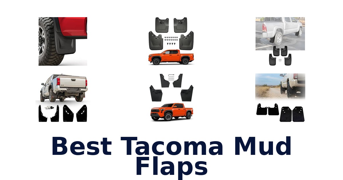 Best Tacoma Mud Flaps