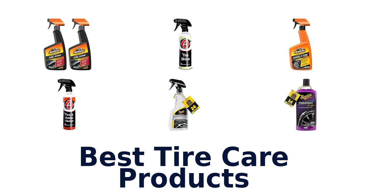 Best Tire Care Products