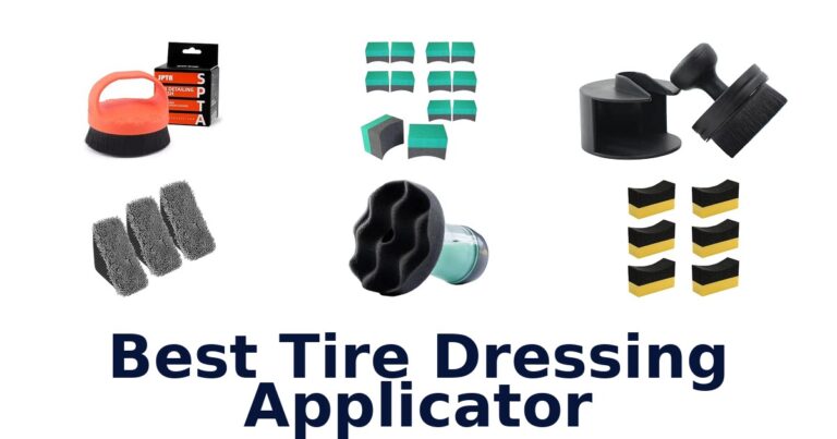 Best Tire Dressing Applicator