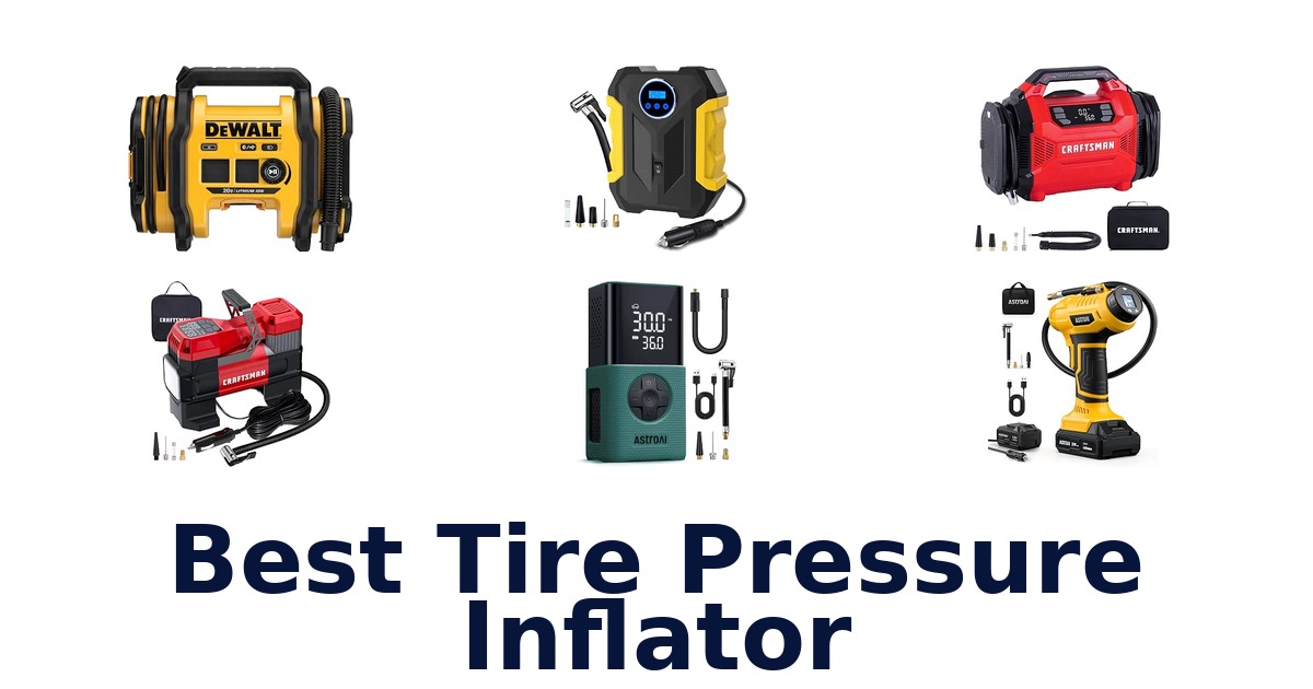 Best Tire Pressure Inflator