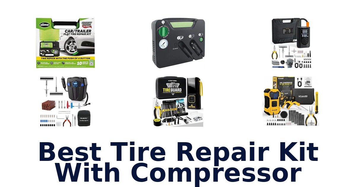 Best Tire Repair Kit With Compressor