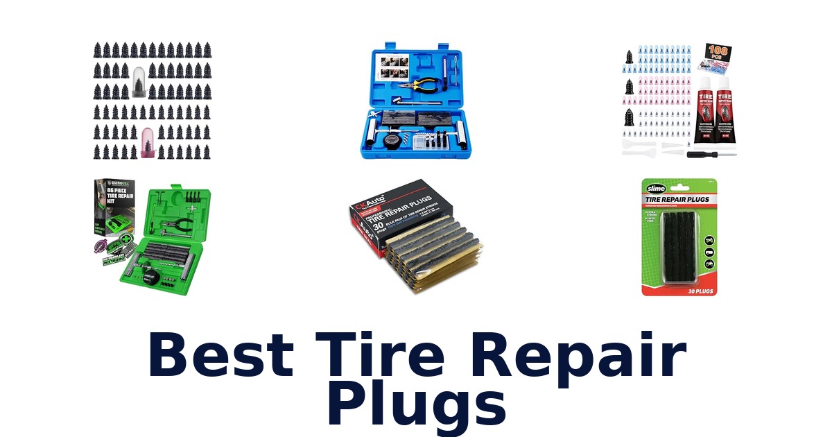 Best Tire Repair Plugs