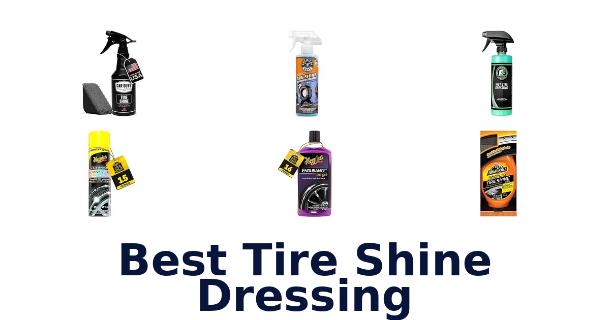 Best Tire Shine Dressing
