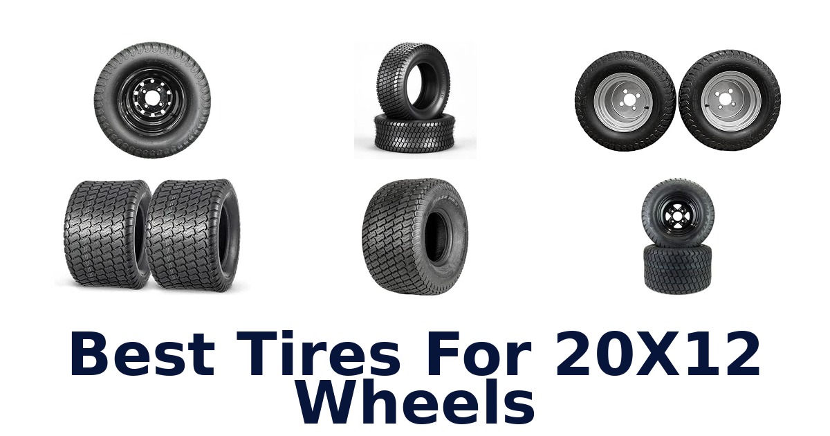 Best Tires For 20X12 Wheels