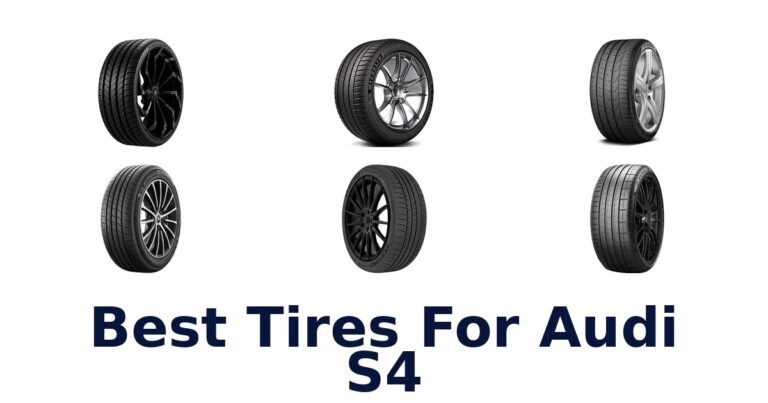 Best Tires For Audi S4