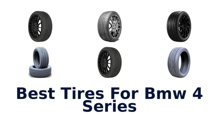 Best Tires For Bmw 4 Series