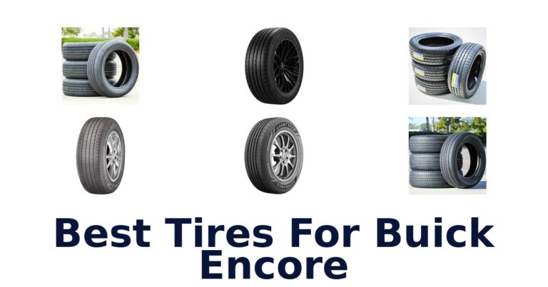 Best Tires For Buick Encore